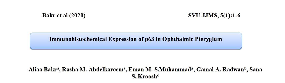 Immunohistochemical Expression of p63 in Ophthalmic Pterygium.